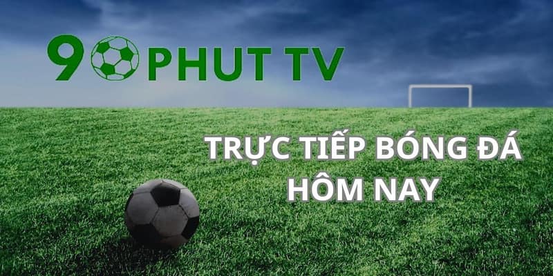 90phut tv Hướng dẫn truy cập và sử dụng 90phut tv để xem bóng đá trực tiếp