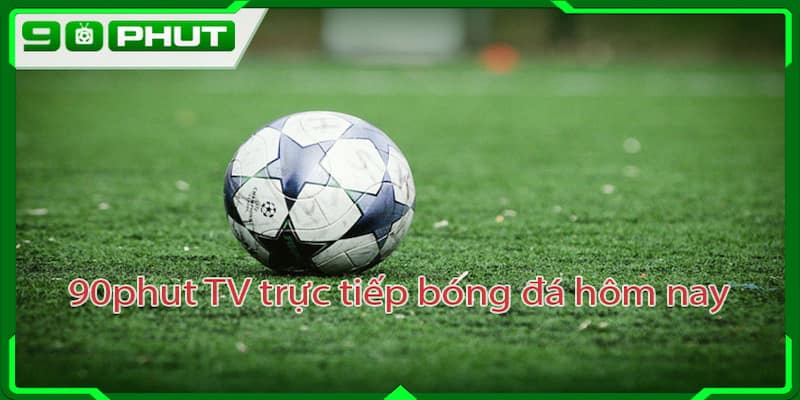90phut tv Lưu ý quan trọng để tránh rủi ro và tối đa hóa lợi ích khi xem bóng đá tại 90phut tv